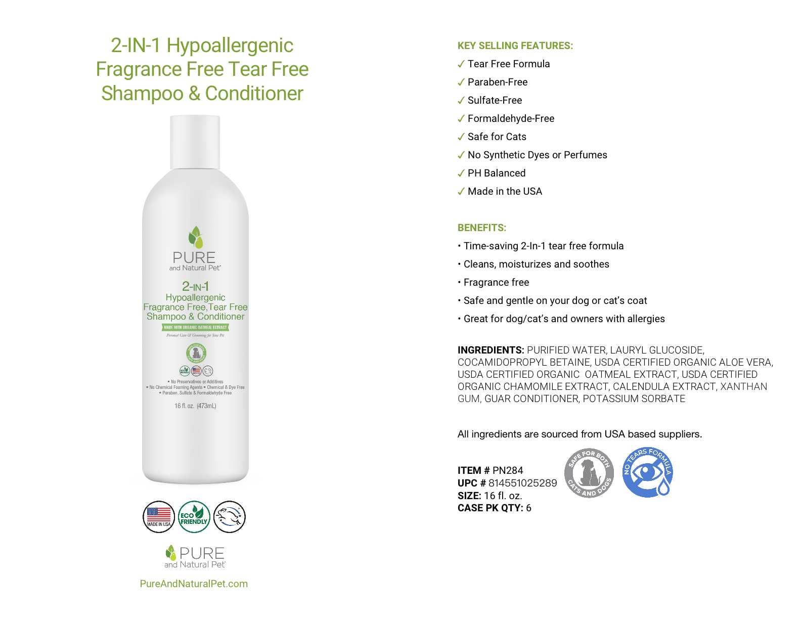 Pure and Natural Pet - 2-in-1 Hypoallergenic Fragrance+Tear Free Shampoo/Conditionr