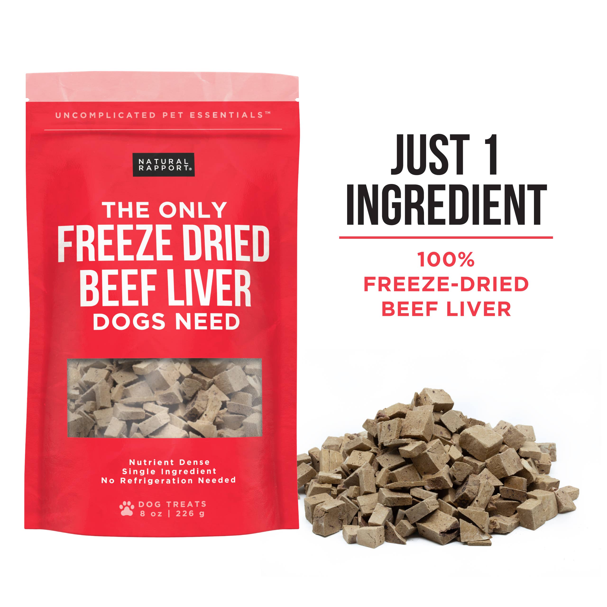Natural Rapport - The Only Freeze Dried Beef Liver Dogs Need